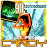 House Candy - Technodream 90's cover
