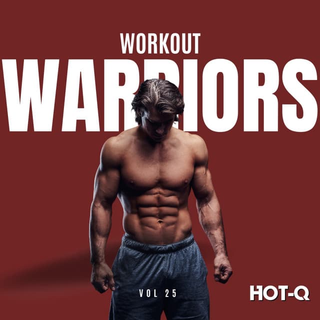 Cover Image of release - Workout Warriors 025