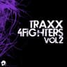 Traxx 4 Fighters, Vol. 2 cover