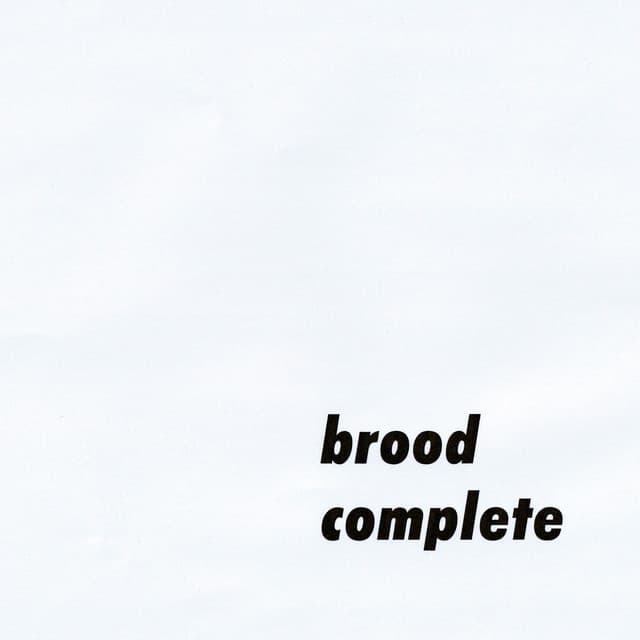 Cover Image of release - Brood Complete