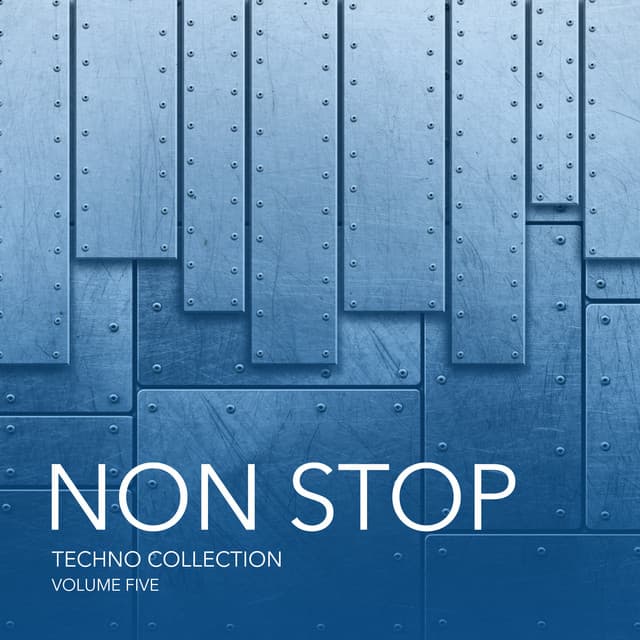 Cover Image of release - Non Stop Techno Collection, Vol. 5