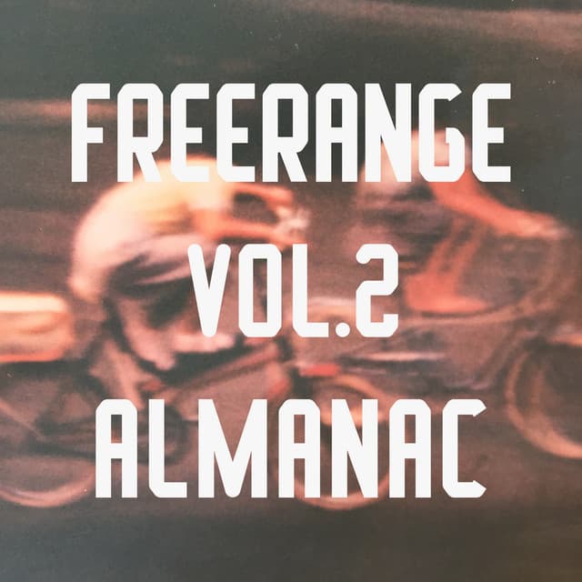Cover Image of release - Freerange Almanac Vol 2