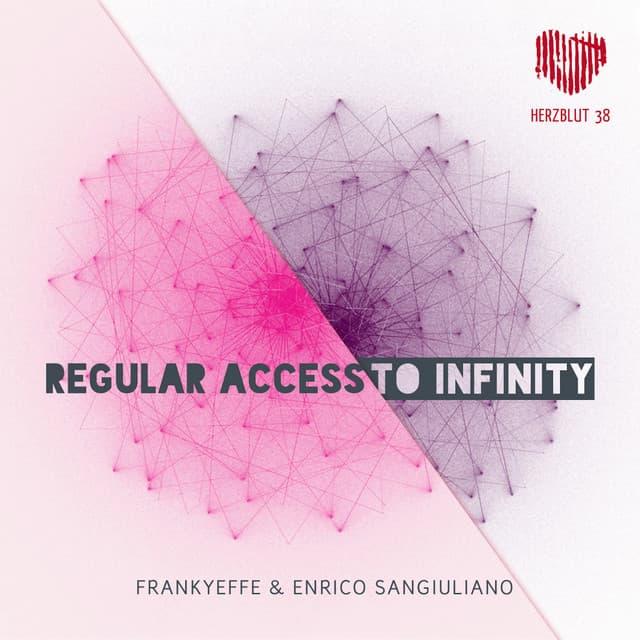 Cover Image of release - Regular Access to Infinity EP