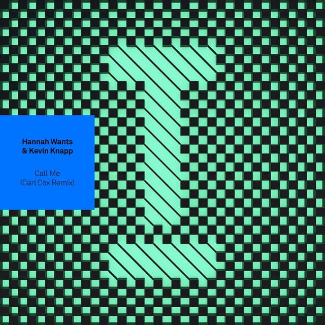 Cover Image of release - Call Me (Carl Cox Remix)