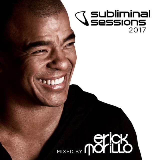 Cover Image of release - Subliminal Sessions 2017 (Mixed by Erick Morillo)