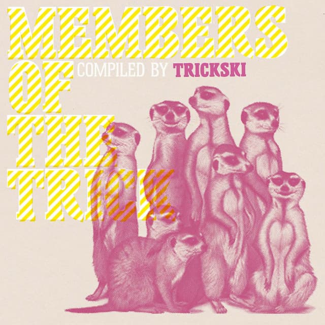Cover Image of release - Members of the Trick