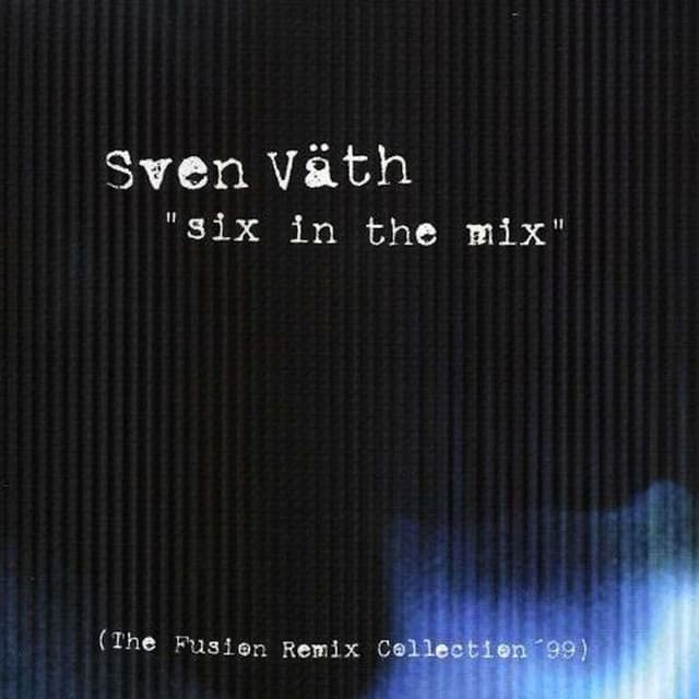 Cover Image of release - Six In The Mix