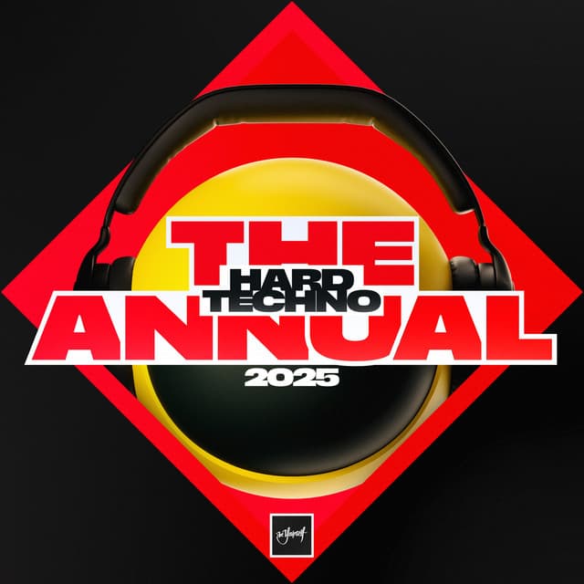 Cover Image of release - Hard Techno The Annual 2025