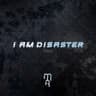 I Am Disaster cover