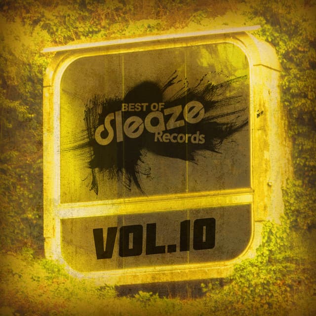 Cover Image of release - Best Of Sleaze, Vol. 10