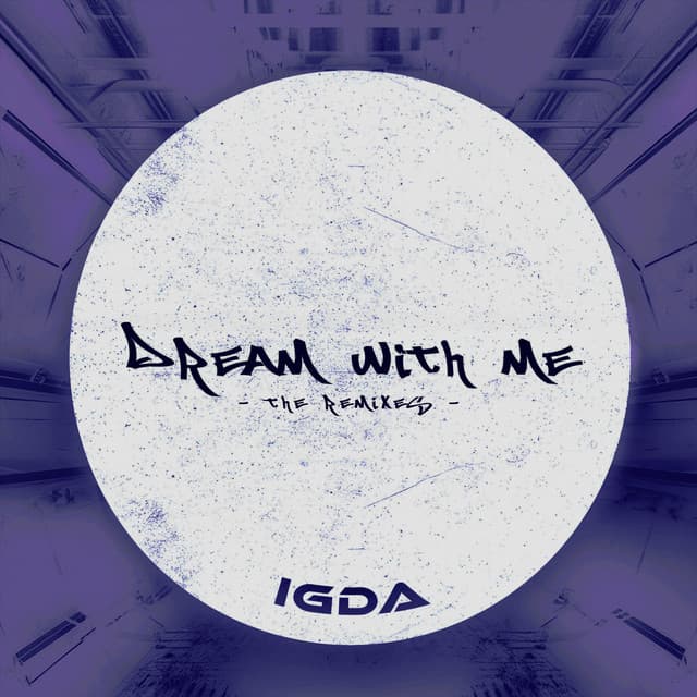Cover Image of release - Dream With Me (The Remixes)