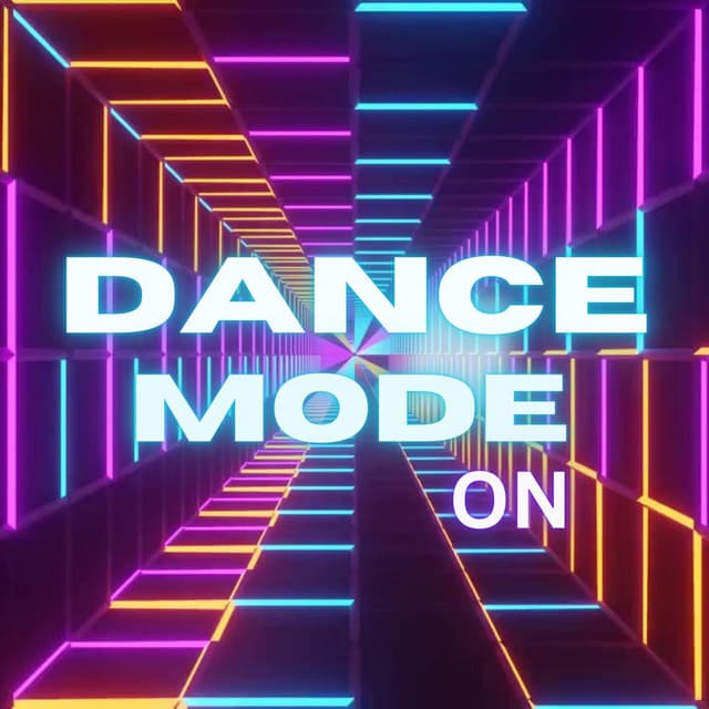 Cover Image of release - Dance Mode: On