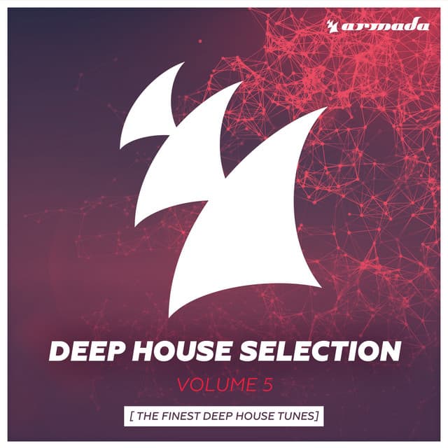 Cover Image of release - Armada Deep House Selection, Vol. 5 (The Finest Deep House Tunes)