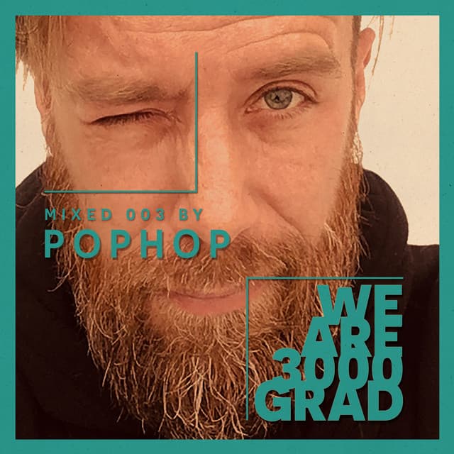 Cover Image of release - We Are 3000Grad ( Pophop DJ Mix )