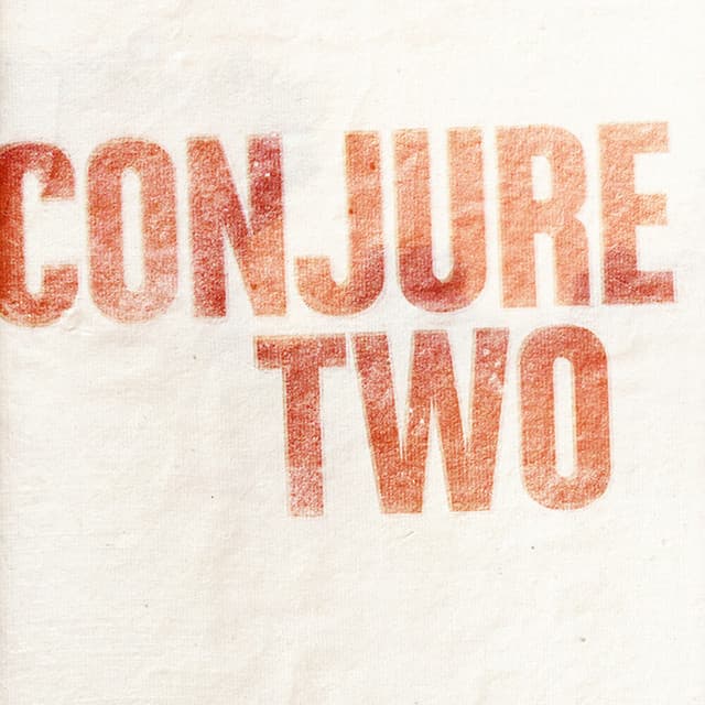 Cover Image of release - Conjure Two
