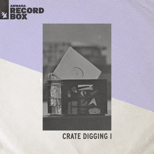 Cover Image of release - Armada Record Box - Crate Digging I