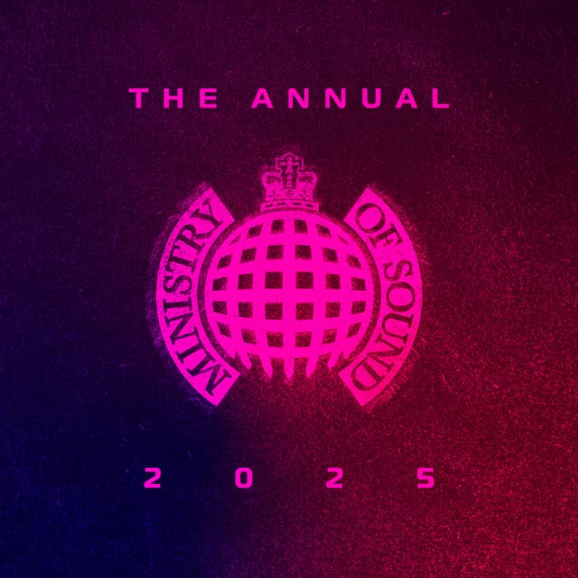 Cover Image of release - The Annual 2025 - Ministry of Sound