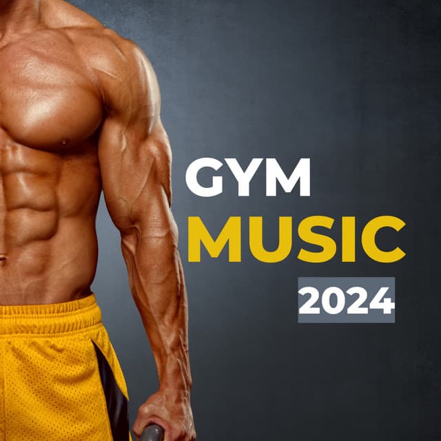 Cover Image of release - Gym Music 2024