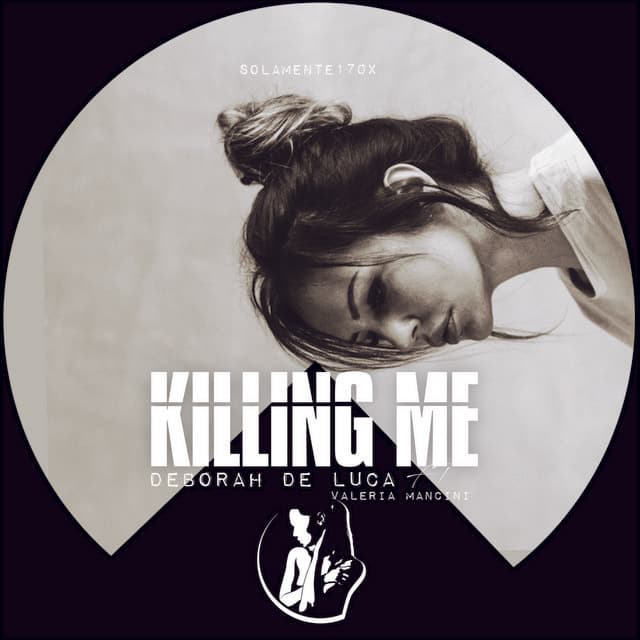 Cover Image of release - Killing Me