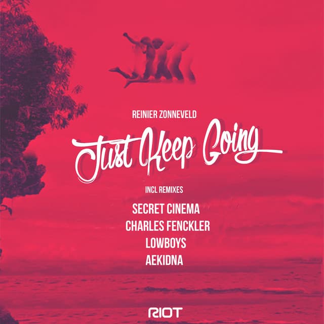 Cover Image of release - Just Keep Going