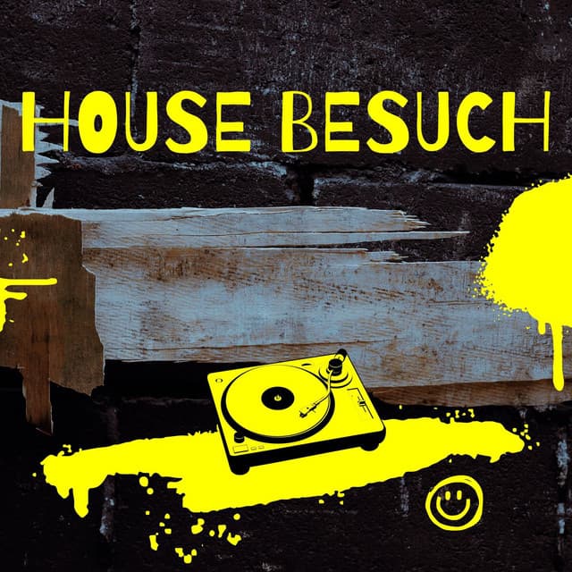 Cover Image of release - House Besuch