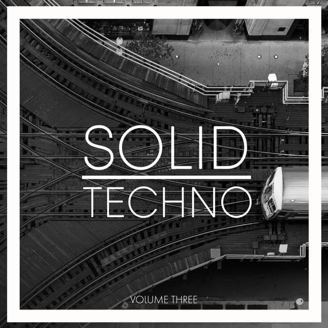 Cover Image of release - Solid Techno, Vol. 3