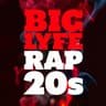 Big Lyfe - Rap 20s cover