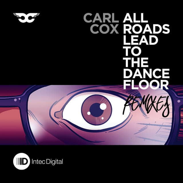 Cover Image of release - All Roads Lead to the Dance Floor - Remixes