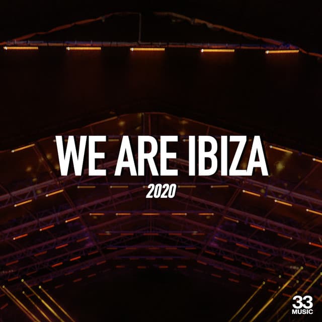 Cover Image of release - We Are Ibiza 2020 (Mixed by Dan McKie)