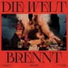 Die Welt Brennt cover