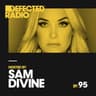 Defected Radio Episode 095 (hosted by Sam Divine) cover