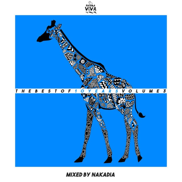 Cover Image of release - The Best of 10 Years, Vol. 3 (Mixed by Nakadia)