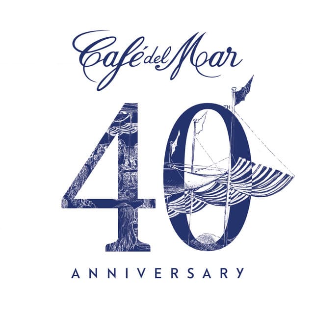 Cover Image of release - Café del Mar 40th Anniversary
