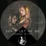 Don't Let Me Go cover