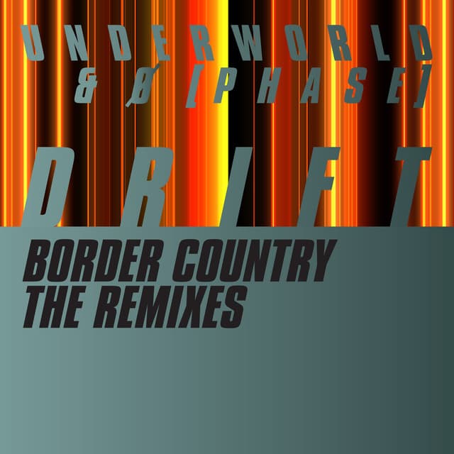 Cover Image of release - Border Country (The Remixes)