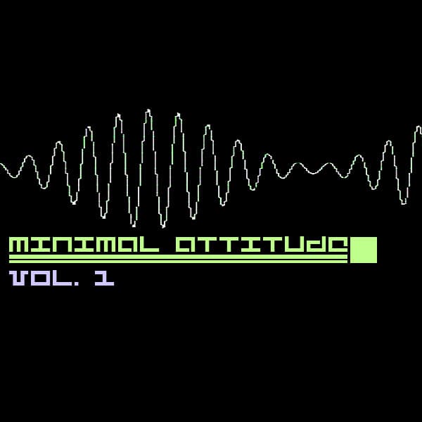 Cover Image of release - Minimal Attitude Vol. 1