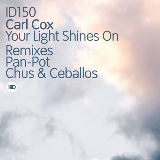 Cover Image of release - Your Light Shines On Remixes