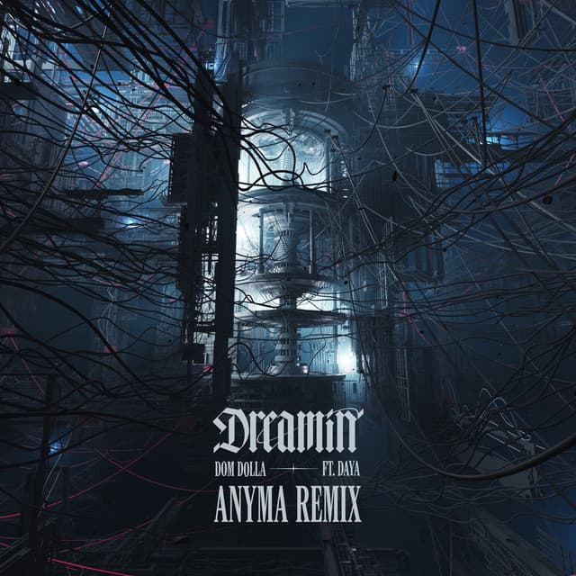 Cover Image of release - Dreamin (feat. Daya) [Anyma Remix]