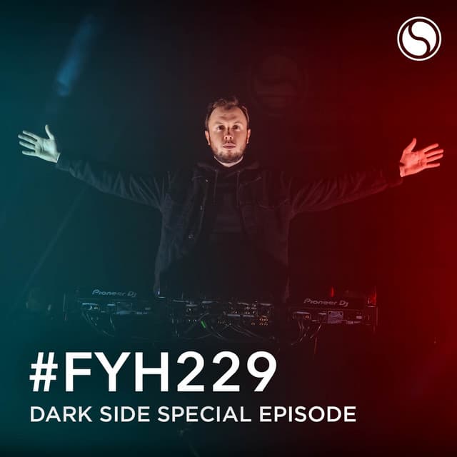 Cover Image of release - Find Your Harmony Radioshow #229 (Dark Side Special Episode)