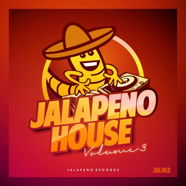 Cover Image of release - Jalapeno House, Vol. 3