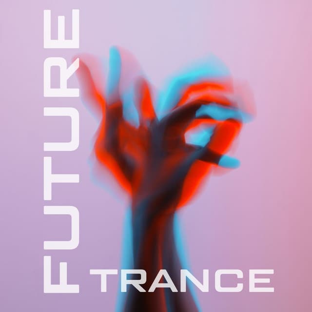 Cover Image of release - FUTURE TRANCE