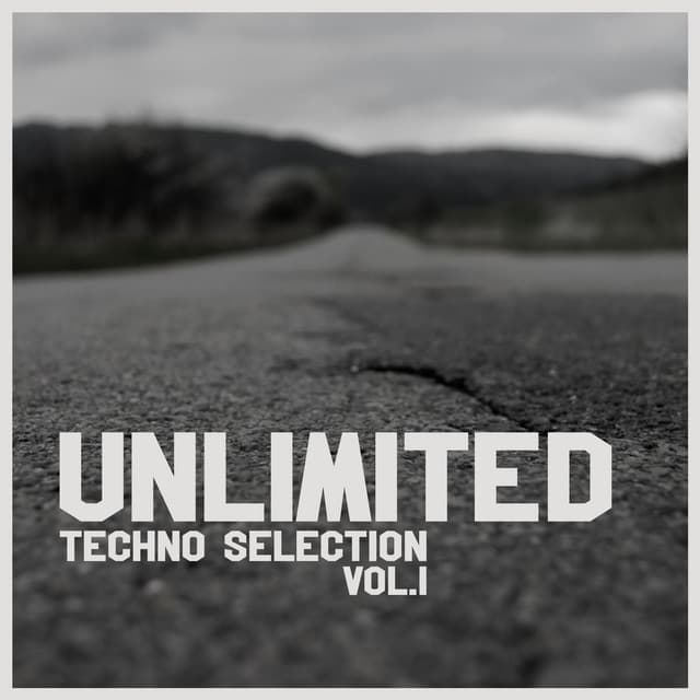 Cover Image of release - Unlimited Techno Collection, Vol. 1