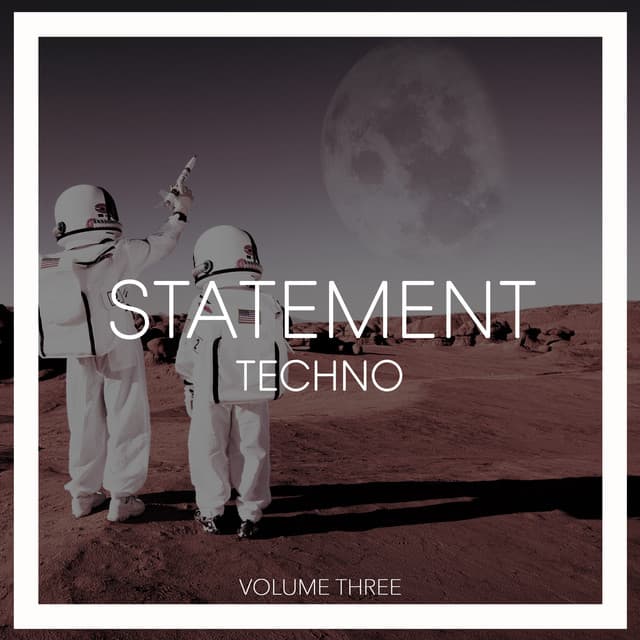 Cover Image of release - Statement Techno, Vol. 3