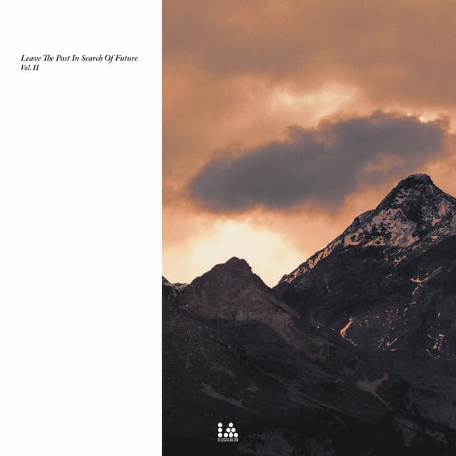 Cover Image of release - Leave The Past In Search Of Future, Vol. 2