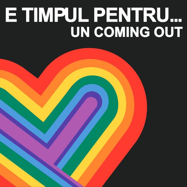 Cover Image of release - E timpul pentru... un coming out
