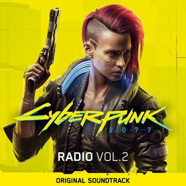 Cover Image of release - Cyberpunk 2077: Radio, Vol. 2 (Original Soundtrack)