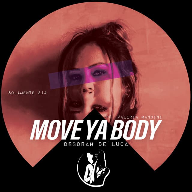 Cover Image of release - Move Ya Body