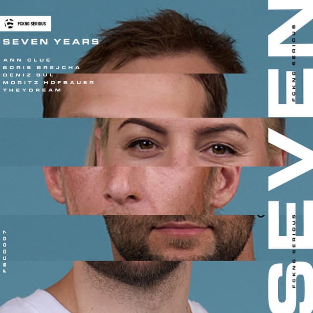 Cover Image of release - FCKNG SERIOUS - SEVEN YEARS