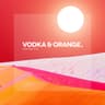 Vodka & Orange EP cover