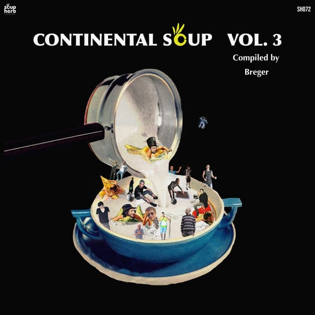 Cover Image of release - Continental Soup, Vol. 3